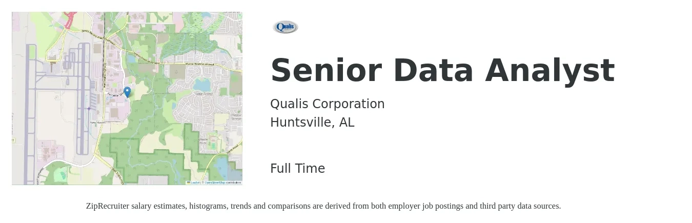 Qualis Corporation job posting for a Senior Data Analyst in Huntsville, AL with a salary of $84,700 to $106,900 Yearly with a map of Huntsville location.