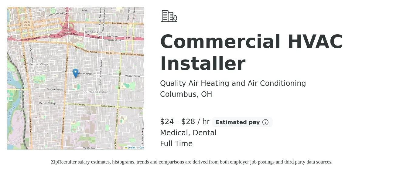 Quality Air Heating and Air Conditioning job posting for a Commercial HVAC Installer in Columbus, OH with a salary of $25 to $30 Hourly and benefits including dental, life_insurance, medical, and retirement with a map of Columbus location.