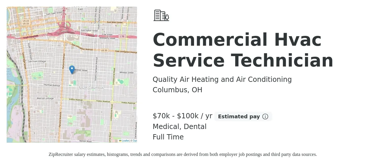 Quality Air Heating and Air Conditioning job posting for a Commercial Hvac Service Technician in Columbus, OH with a salary of $70,000 to $100,000 Yearly (plus commission) and benefits including retirement, dental, life_insurance, and medical with a map of Columbus location.