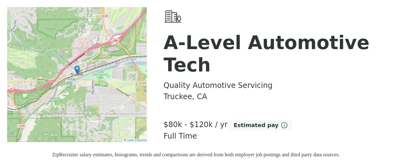 Quality Automotive Servicing job posting for a A-Level Automotive Tech in Truckee, CA with a salary of $80,000 to $120,000 Yearly with a map of Truckee location.