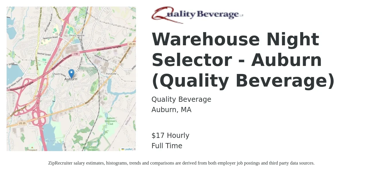 Quality Beverage job posting for a Warehouse Night Selector - Auburn (Quality Beverage) in Auburn, MA with a salary of $18 Hourly with a map of Auburn location.