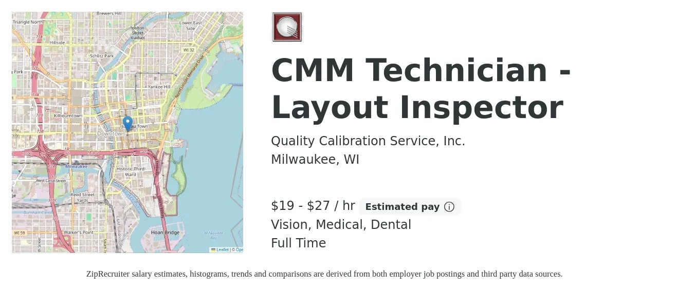 Quality Calibration Service, Inc. job posting for a CMM Technician - Layout Inspector in Milwaukee, WI with a salary of $20 to $29 Hourly and benefits including medical, retirement, vision, and dental with a map of Milwaukee location.