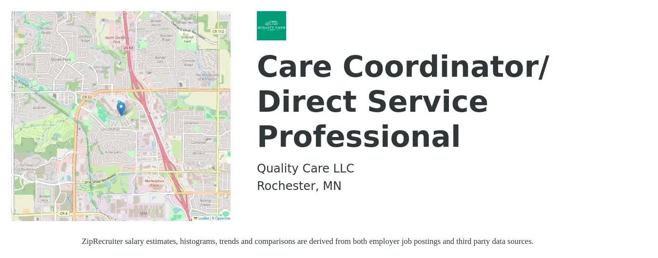 Quality Care LLC job posting for a Care Coordinator/ Direct Service Professional in Rochester, MN with a salary of $19 to $25 Hourly with a map of Rochester location.