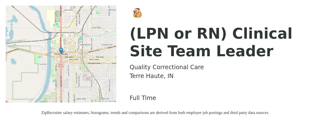Quality Correctional Care job posting for a (LPN or RN) Clinical Site Team Leader in Terre Haute, IN with a salary of $57,100 to $85,600 Yearly with a map of Terre Haute location.