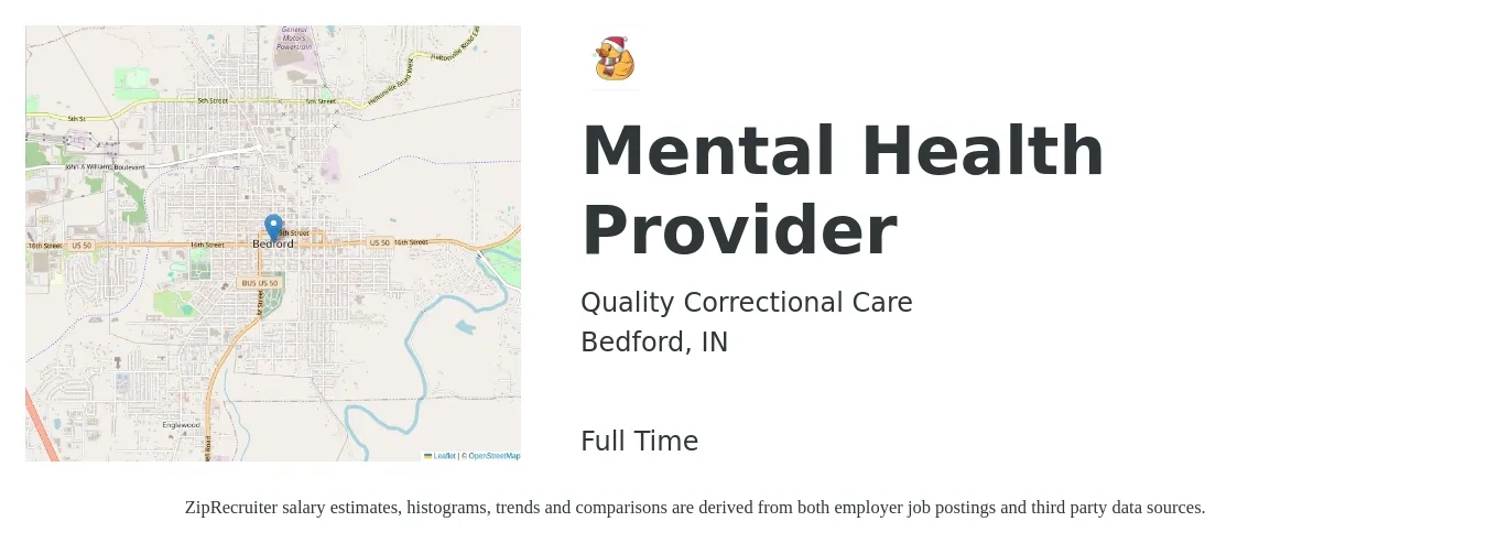 Quality Correctional Care job posting for a Mental Health Provider in Bedford, IN with a salary of $55,000 Yearly with a map of Bedford location.