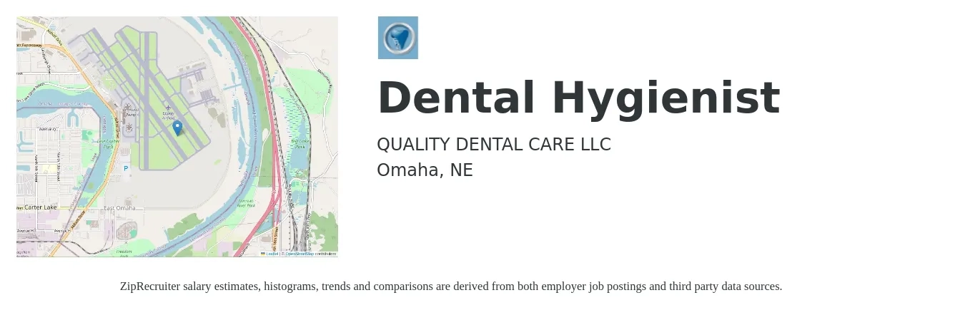 QUALITY DENTAL CARE LLC job posting for a Dental Hygienist in Omaha, NE with a salary of $42 Hourly with a map of Omaha location.