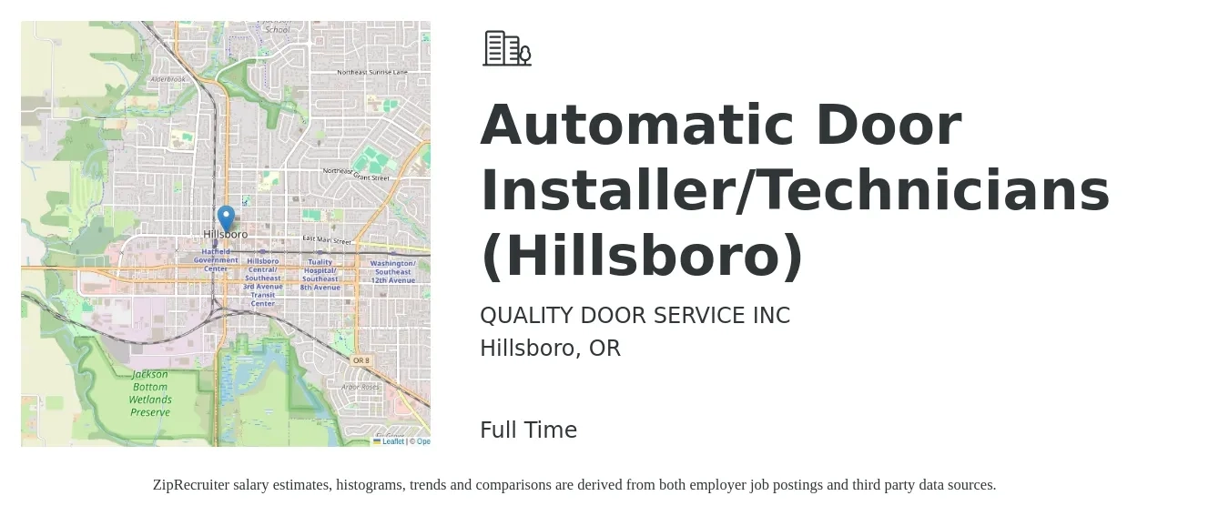 QUALITY DOOR SERVICE INC job posting for a Automatic Door Installer/Technicians (Hillsboro) in Hillsboro, OR with a salary of $20 to $29 Hourly with a map of Hillsboro location.