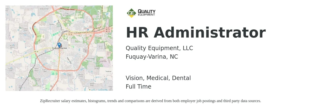 Quality Equipment, LLC job posting for a HR Administrator in Fuquay-Varina, NC with a salary of $18 to $26 Hourly and benefits including dental, life_insurance, medical, retirement, and vision with a map of Fuquay-Varina location.