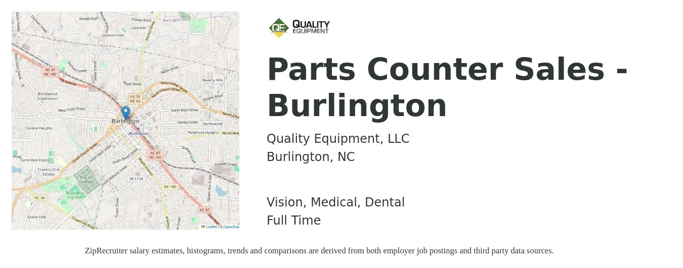 Quality Equipment, LLC job posting for a Parts Counter Sales - Burlington in Burlington, NC with a salary of $14 to $18 Hourly and benefits including medical, retirement, vision, dental, and life_insurance with a map of Burlington location.