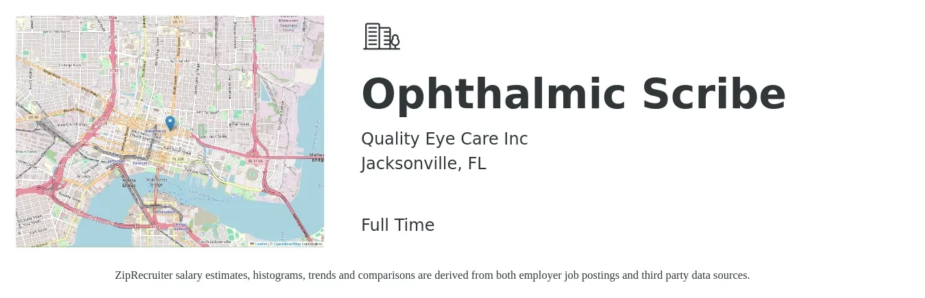 Quality Eye Care Inc job posting for a Ophthalmic Scribe in Jacksonville, FL with a salary of $20 to $28 Hourly with a map of Jacksonville location.