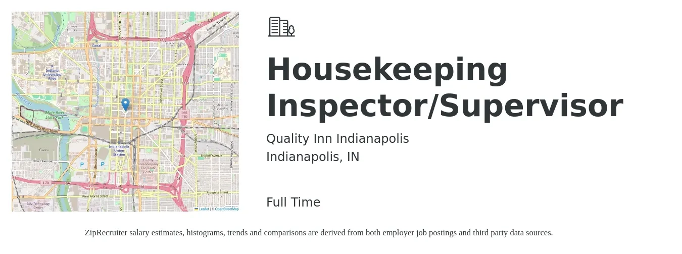 Quality Inn Indianapolis job posting for a Housekeeping Inspector/Supervisor in Indianapolis, IN with a salary of $14 to $18 Hourly with a map of Indianapolis location.