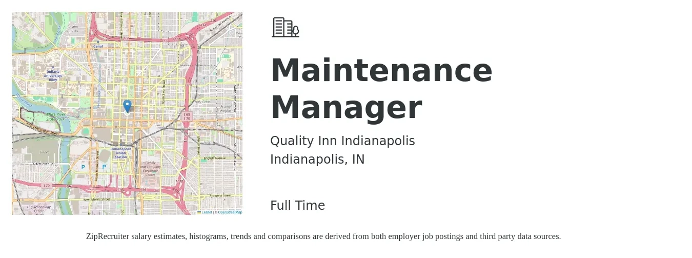 Quality Inn Indianapolis job posting for a Maintenance Manager in Indianapolis, IN with a salary of $23 to $38 Hourly with a map of Indianapolis location.