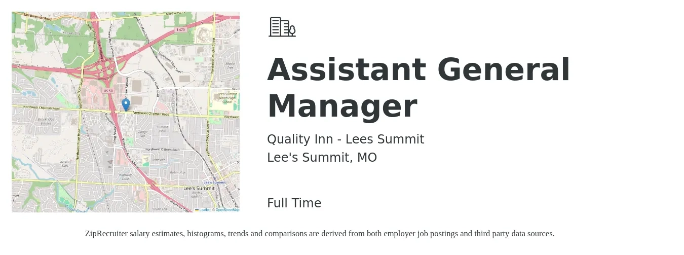 Quality Inn - Lees Summit job posting for a Assistant General Manager in Lee's Summit, MO with a salary of $16 to $24 Hourly with a map of Lee's Summit location.