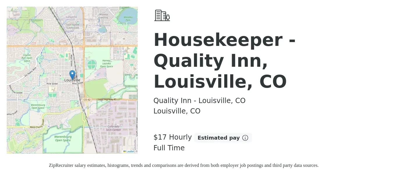 Quality Inn - Louisville, CO job posting for a Housekeeper - Quality Inn, Louisville, CO in Louisville, CO with a salary of $18 Hourly with a map of Louisville location.