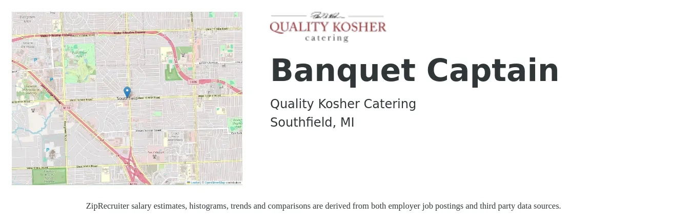 Quality Kosher Catering job posting for a Banquet Captain in Southfield, MI with a salary of $28 Hourly with a map of Southfield location.