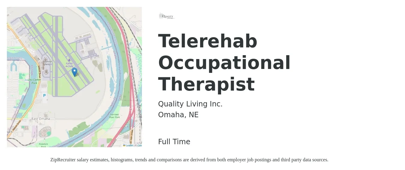 Quality Living Inc. job posting for a Telerehab Occupational Therapist in Omaha, NE with a salary of $38 to $51 Hourly with a map of Omaha location.