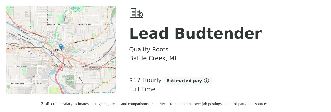 Quality Roots job posting for a Lead Budtender in Battle Creek, MI with a salary of $18 Hourly with a map of Battle Creek location.