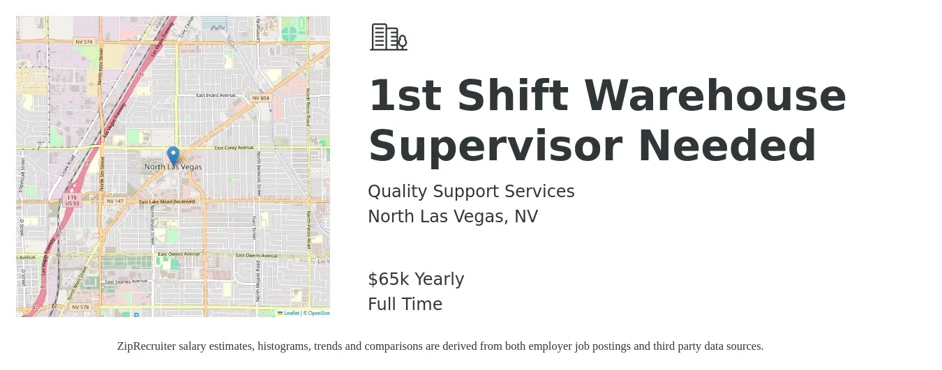 Quality Support Services job posting for a 1st Shift Warehouse Supervisor Needed in North Las Vegas, NV with a salary of $31 Hourly with a map of North Las Vegas location.