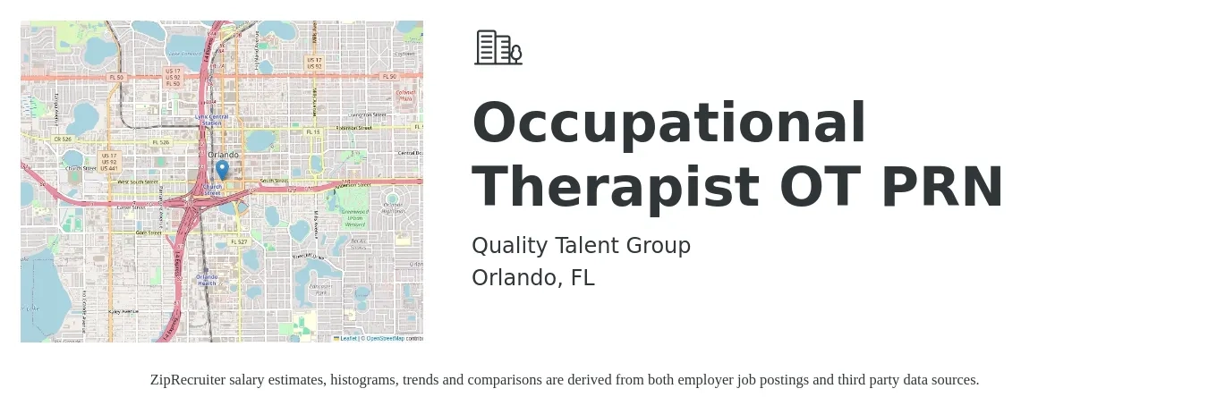 Quality Talent Group job posting for a Occupational Therapist OT PRN in Orlando, FL with a salary of $38 to $50 Hourly with a map of Orlando location.