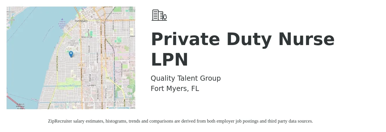 Quality Talent Group job posting for a Private Duty Nurse LPN in Fort Myers, FL with a salary of $23 to $31 Hourly with a map of Fort Myers location.