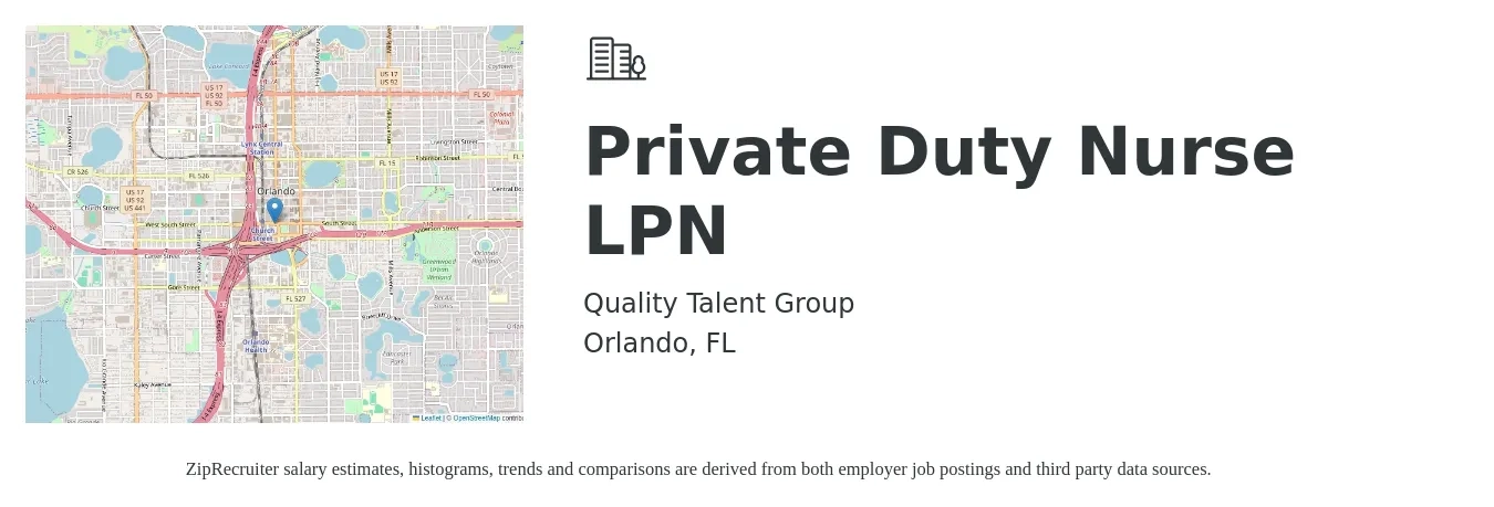Quality Talent Group job posting for a Private Duty Nurse LPN in Orlando, FL with a salary of $23 to $31 Hourly with a map of Orlando location.
