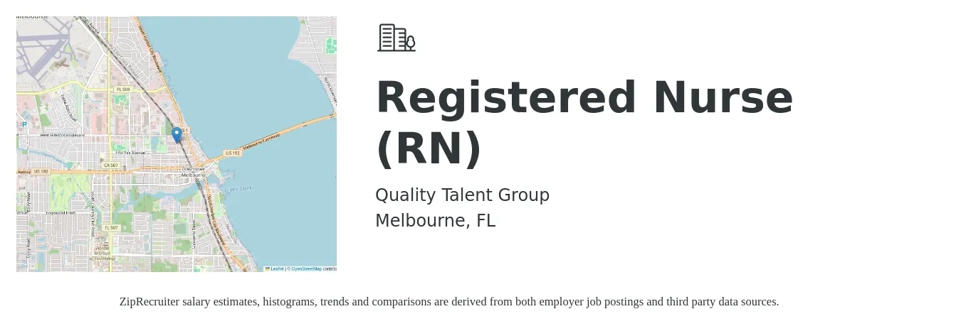 Quality Talent Group job posting for a Registered Nurse (RN) in Melbourne, FL with a salary of $30 to $48 Hourly with a map of Melbourne location.