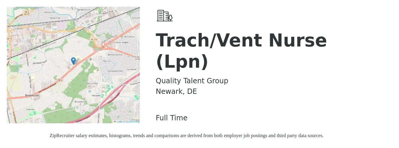 Quality Talent Group job posting for a Trach/Vent Nurse (Lpn) in Newark, DE with a salary of $25 to $34 Hourly with a map of Newark location.
