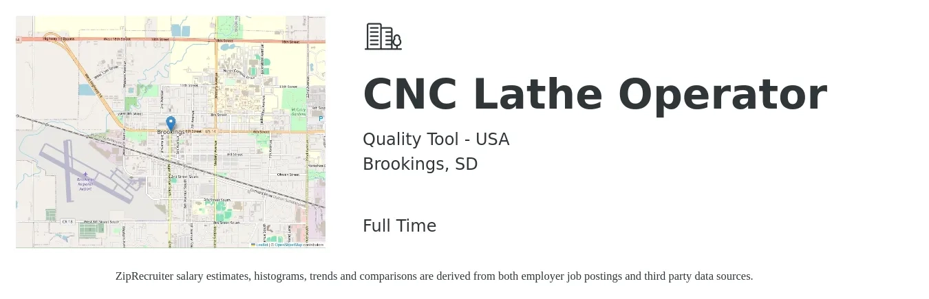 Quality Tool - USA job posting for a CNC Lathe Operator in Brookings, SD with a salary of $21 to $25 Hourly with a map of Brookings location.