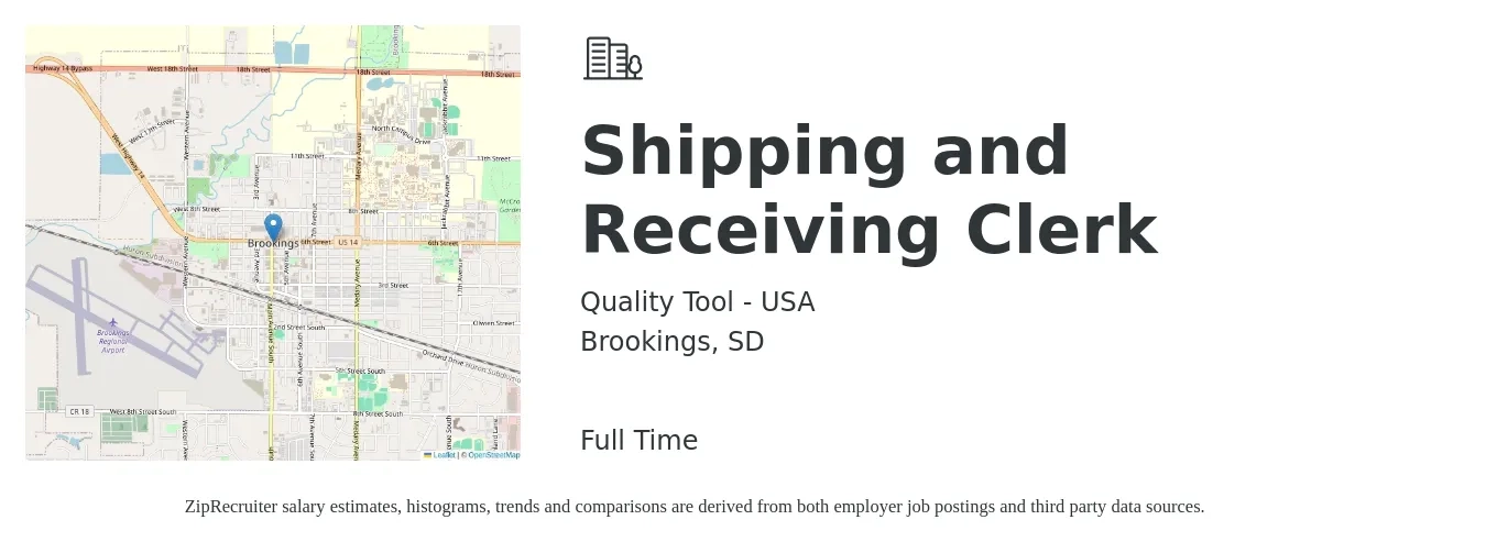 Quality Tool - USA job posting for a Shipping and Receiving Clerk in Brookings, SD with a salary of $17 to $19 Hourly with a map of Brookings location.