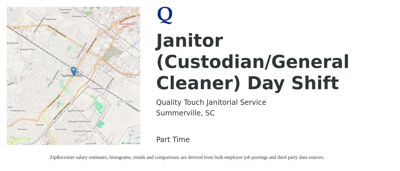 Quality Touch Janitorial Service job posting for a Janitor (Custodian/General Cleaner) Day Shift in Summerville, SC with a salary of $13 to $16 Hourly with a map of Summerville location.