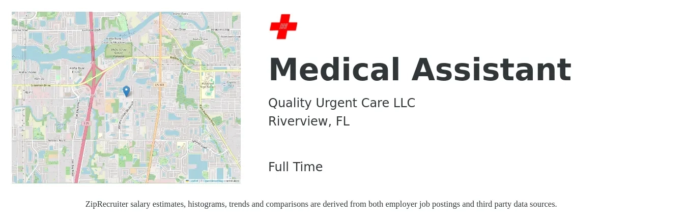 Quality Urgent Care LLC job posting for a Medical Assistant in Riverview, FL with a salary of $18 to $21 Hourly with a map of Riverview location.
