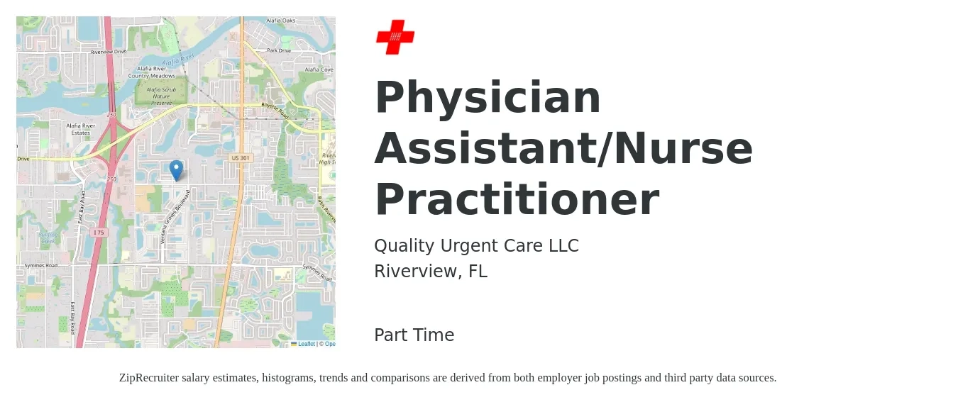 Quality Urgent Care LLC job posting for a Physician Assistant/Nurse Practitioner in Riverview, FL with a salary of $50 Hourly with a map of Riverview location.