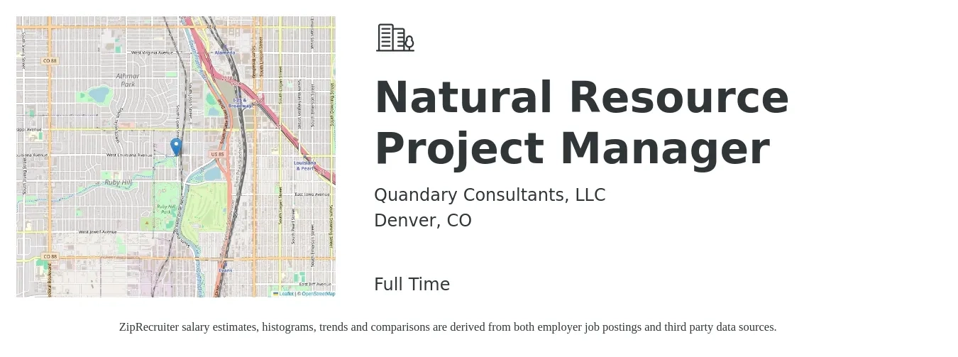 Quandary Consultants, LLC job posting for a Natural Resource Project Manager in Denver, CO with a salary of $80,000 to $115,000 Yearly with a map of Denver location.