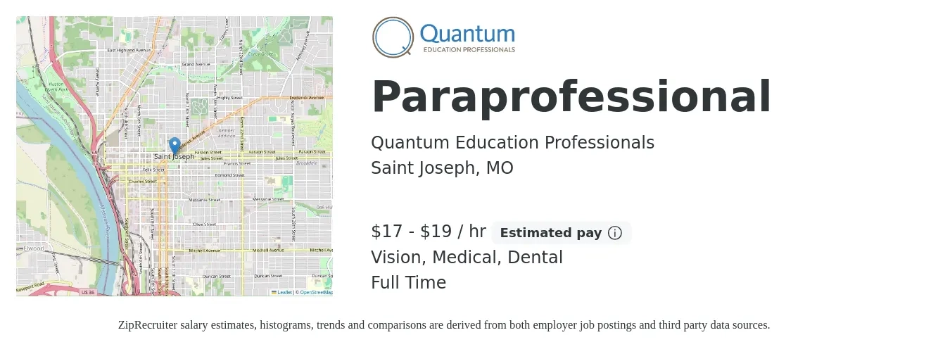 Quantum Education Professionals job posting for a Paraprofessional in Saint Joseph, MO with a salary of $18 to $20 Hourly and benefits including retirement, vision, dental, life_insurance, and medical with a map of Saint Joseph location.