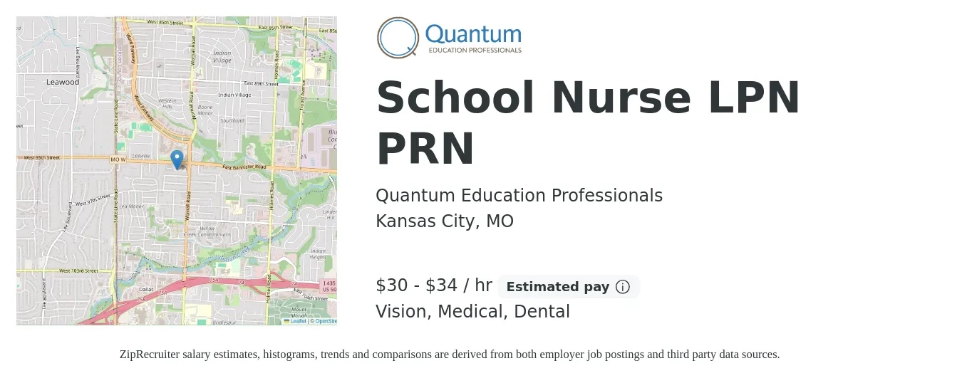 Quantum Education Professionals job posting for a School Nurse LPN PRN in Kansas City, MO with a salary of $32 to $36 Hourly and benefits including retirement, vision, dental, life_insurance, and medical with a map of Kansas City location.