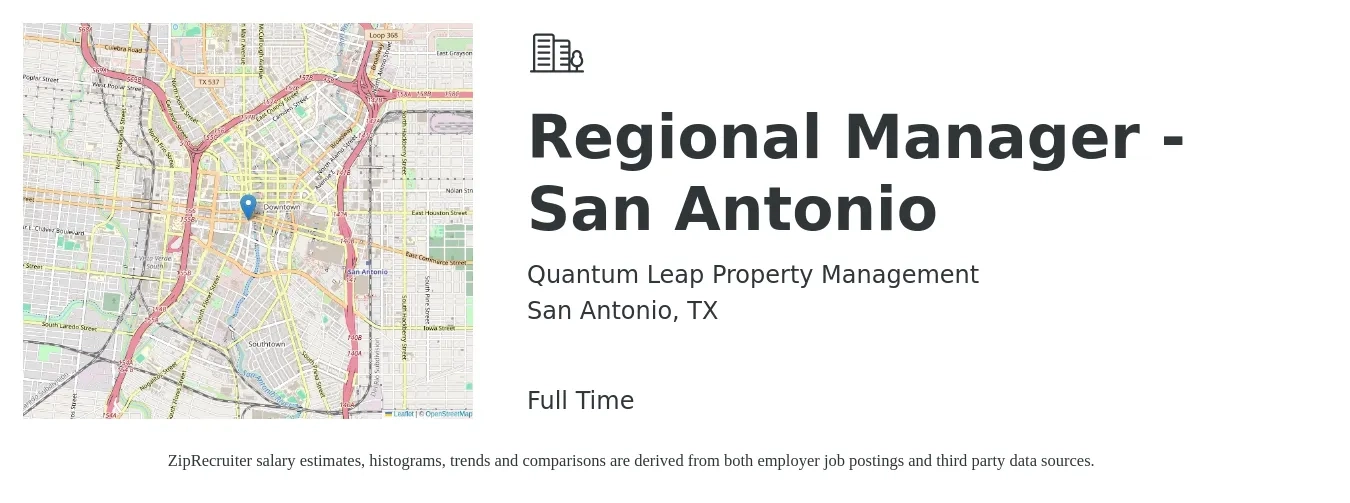 Quantum Leap Property Management job posting for a Regional Manager - San Antonio in San Antonio, TX with a salary of $100 Hourly with a map of San Antonio location.