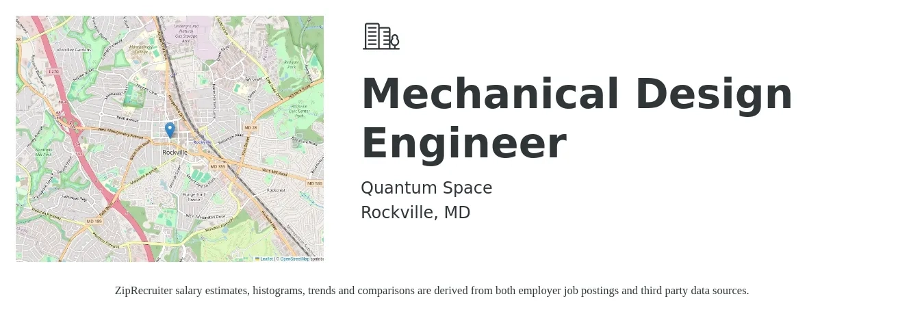 Quantum Space job posting for a Mechanical Design Engineer in Rockville, MD with a salary of $77,500 to $105,000 Yearly with a map of Rockville location.