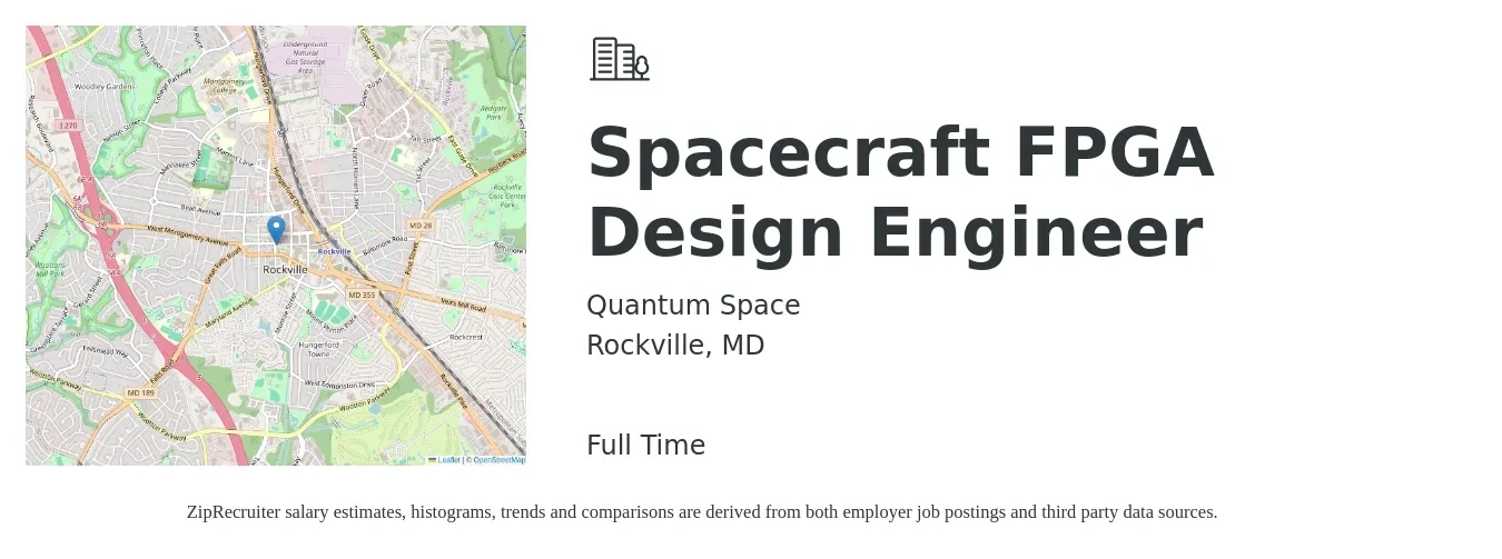 Quantum Space job posting for a Spacecraft FPGA Design Engineer in Rockville, MD with a salary of $125,400 to $172,800 Yearly with a map of Rockville location.