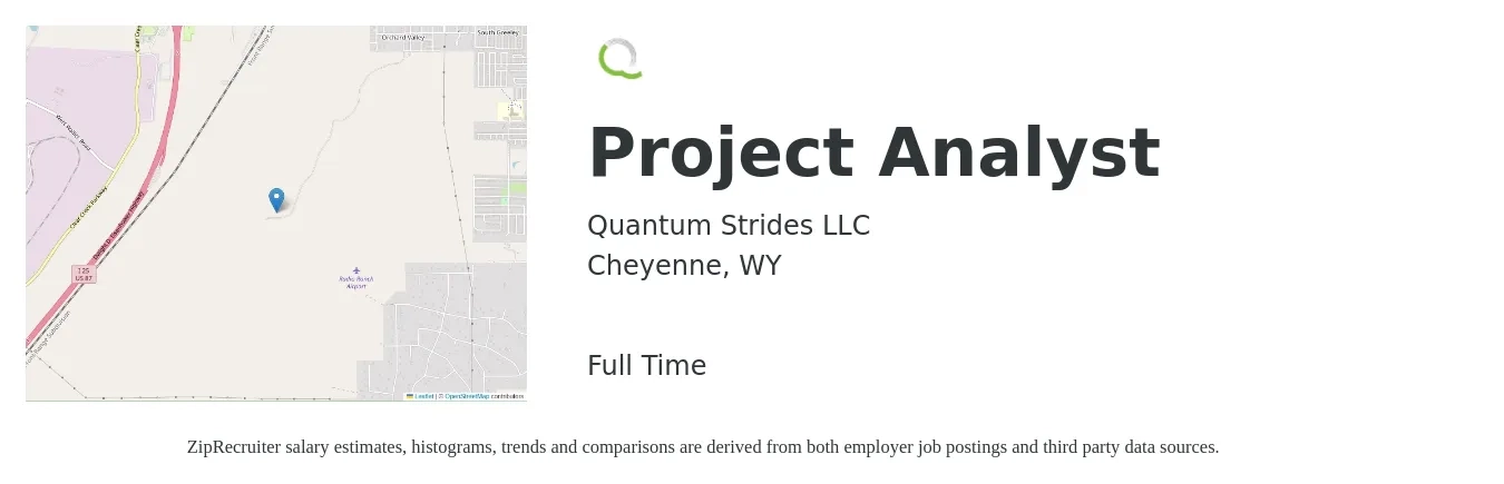 Quantum Strides LLC job posting for a Project Analyst in Cheyenne, WY with a salary of $25 to $44 Hourly with a map of Cheyenne location.