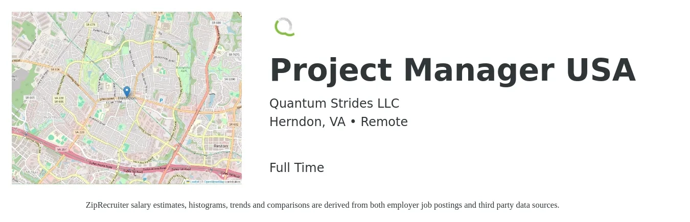 Quantum Strides LLC job posting for a Project Manager USA in Herndon, VA with a salary of $80,700 to $126,500 Yearly with a map of Herndon location.