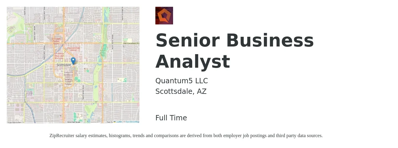 Quantum5 LLC job posting for a Senior Business Analyst in Scottsdale, AZ with a salary of $93,100 to $120,300 Yearly with a map of Scottsdale location.