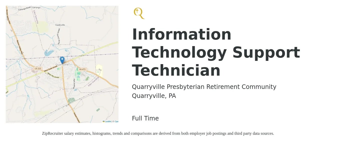 Quarryville Presbyterian Retirement Community job posting for a Information Technology Support Technician in Quarryville, PA with a salary of $17 to $24 Hourly with a map of Quarryville location.