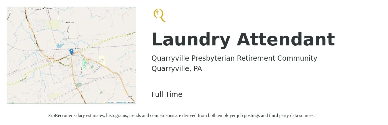 Quarryville Presbyterian Retirement Community job posting for a Laundry Attendant in Quarryville, PA with a salary of $11 to $13 Hourly with a map of Quarryville location.