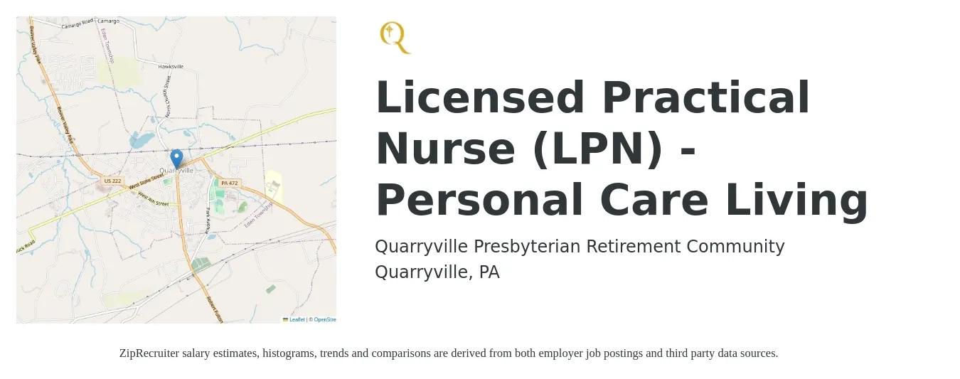 Quarryville Presbyterian Retirement Community job posting for a Licensed Practical Nurse (LPN) - Personal Care Living in Quarryville, PA with a salary of $30 Hourly with a map of Quarryville location.