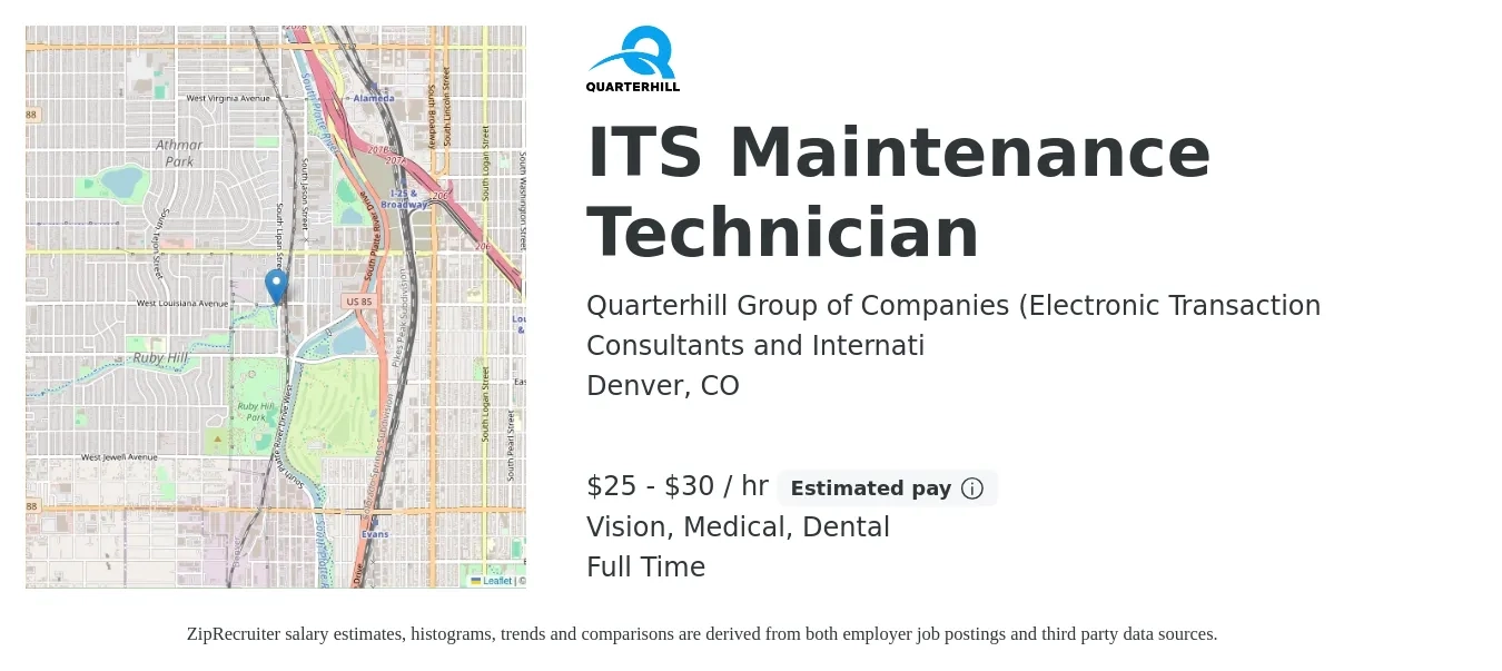 Quarterhill Group of Companies (Electronic Transaction Consultants and Internati job posting for a ITS Maintenance Technician in Denver, CO with a salary of $26 to $31 Hourly and benefits including retirement, vision, dental, life_insurance, and medical with a map of Denver location.
