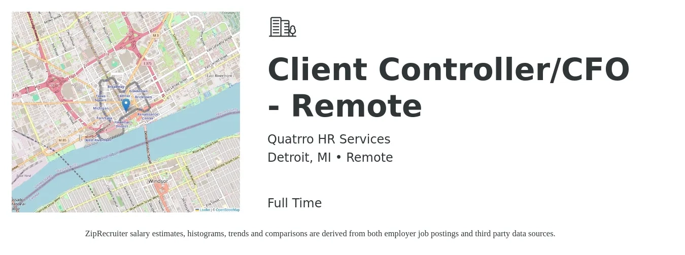 Quatrro HR Services job posting for a Client Controller/CFO - Remote in Detroit, MI with a salary of $96,100 to $137,200 Yearly with a map of Detroit location.