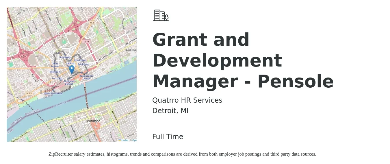 Quatrro HR Services job posting for a Grant and Development Manager - Pensole in Detroit, MI with a salary of $61,400 to $85,100 Yearly with a map of Detroit location.