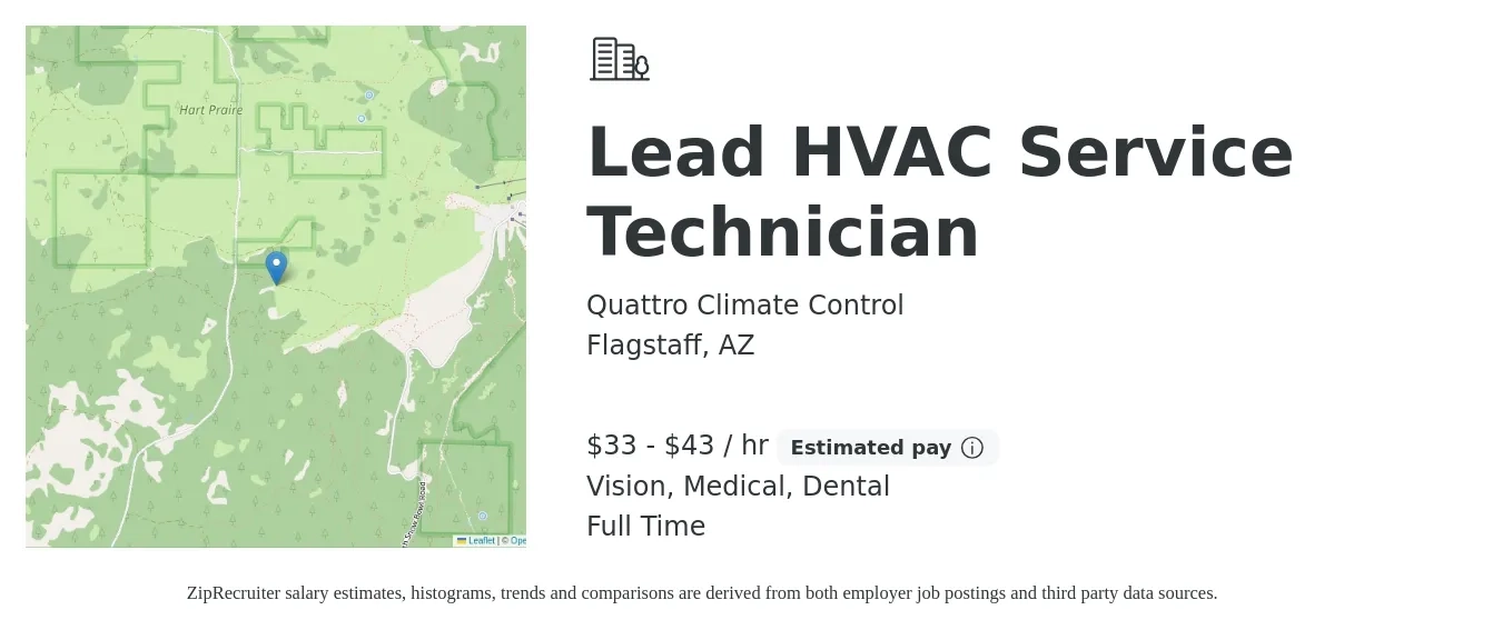 Quattro Climate Control job posting for a Lead HVAC Service Technician in Flagstaff, AZ with a salary of $35 to $45 Hourly and benefits including pto, retirement, vision, dental, life_insurance, and medical with a map of Flagstaff location.