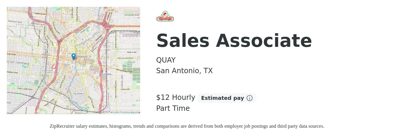 QUAY job posting for a Sales Associate in San Antonio, TX with a salary of $13 Hourly with a map of San Antonio location.