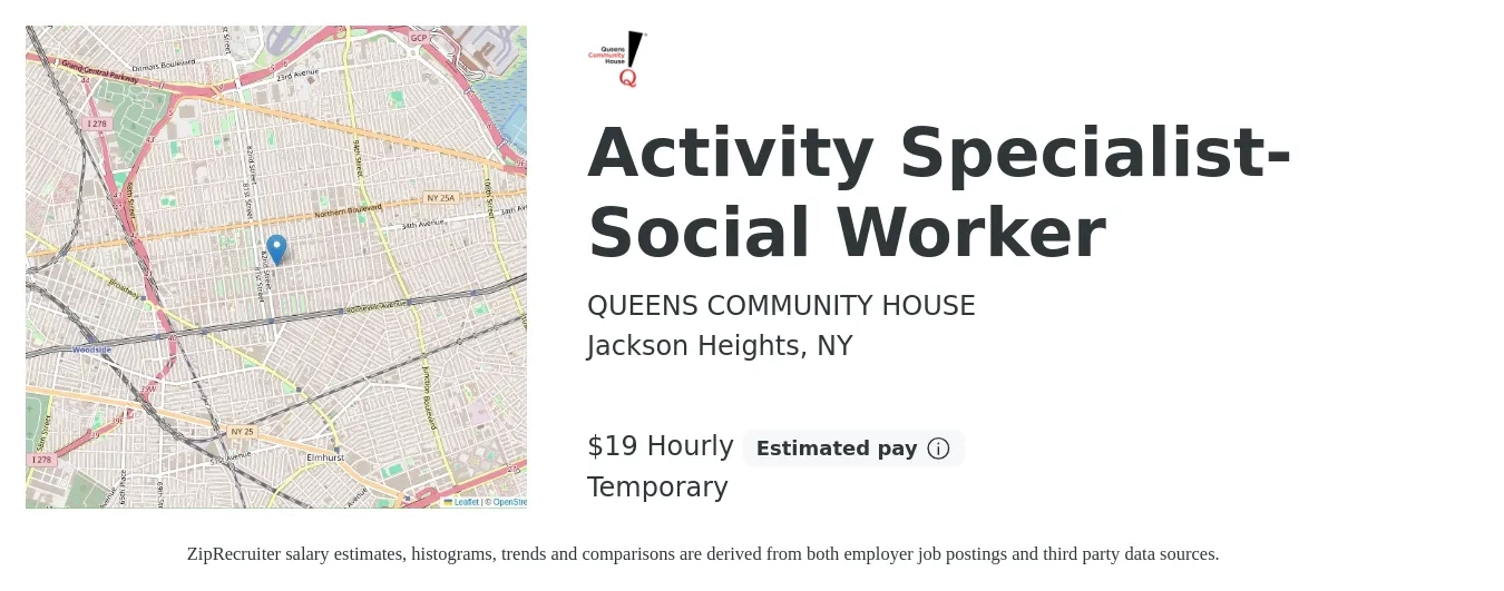 QUEENS COMMUNITY HOUSE job posting for a Activity Specialist- Social Worker in Jackson Heights, NY with a salary of $20 Hourly with a map of Jackson Heights location.